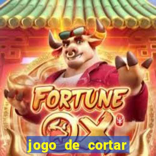 jogo de cortar fruta paga mesmo